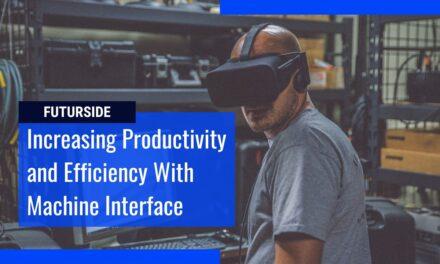 Human-Machine Interface (HMI) Will Enhance Company Operation in the Future